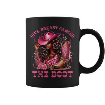 Give Breast Cancer The Boot Cowgirl Cancer Awareness Ribbon Coffee Mug - Thegiftio UK