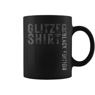 Glitzer Edition Lustigerpruch Fun Geschenk Tassen - Geschenkecke