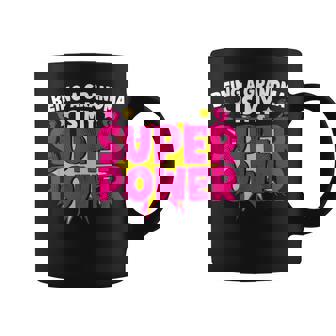 Being A Grandma Is My Super Power Grandmom Jokes Granny Coffee Mug - Monsterry