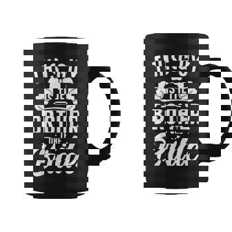 This Guy Is The Brother Of The Bride Brother Bride's Brother Coffee Mug - Thegiftio