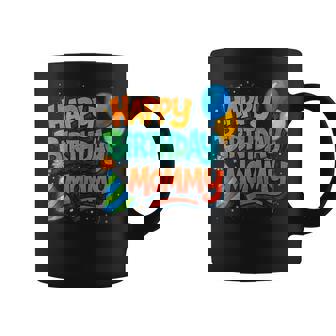 Happy Birthday Mommy Cute Toddler Mom's Birthday Coffee Mug | Mazezy