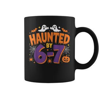 Haunted By 6 7 Coffee Mug - Thegiftio UK