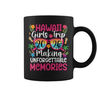 Hawaii Girls Trip 2026 Making Memories Hawaii Vacation Coffee Mug - Thegiftio