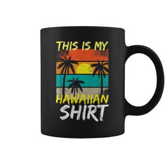 This Is My Hawaiian Tropical Luau Costume Party Hawaii Coffee Mug - Thegiftio