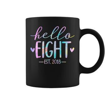 Hello Eight Est 2018 8Th Birthday 8 Year Old Girl Boy Coffee Mug - Thegiftio UK