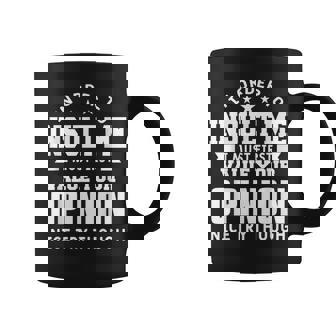 Hombre Para Insultarme Primero Deboaloraru Opinión Humor Taza de café - Regaloses