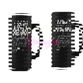 I Like My Husband A Little Bit Younger Wife Marriage Coffee Mug - Seseable