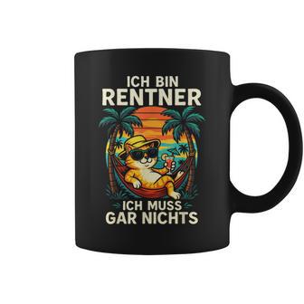 Ich Bin Rentner Ich Muss Gar Nichts Tassen - Geschenkecke