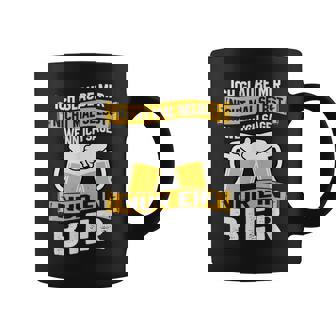 Ich Glaube Mir Nicht Malelbst Wenn Ichage Nur Ein Bier Tassen - Seseable