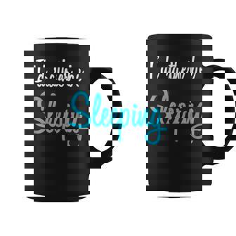 I'd Rather Be Sleeping Napping Coffee Mug | Mazezy