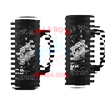 I'm A 90'S R&B Kinda Girl _- Coffee Mug | Mazezy