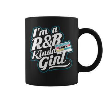 I'm A 90'S R&B Kinda Girl Coffee Mug - Thegiftio UK