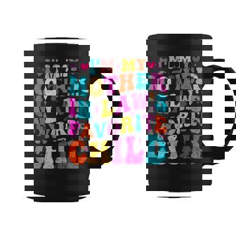 I'm My Mother In Law's Favorite Child Groovy Women Coffee Mug | Mazezy