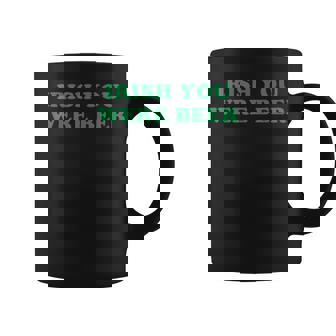 Irish You Were Beer St Patrick's Day Drinking Coffee Mug - Thegiftio