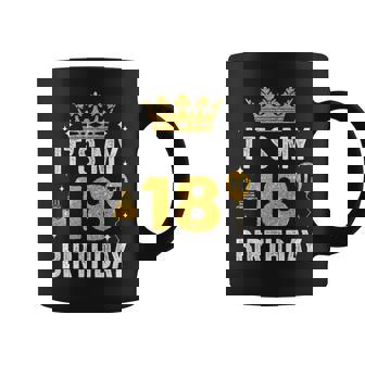 It's My 18Th Birthday Idea For 18 Years Old Man And Woman Coffee Mug | Mazezy