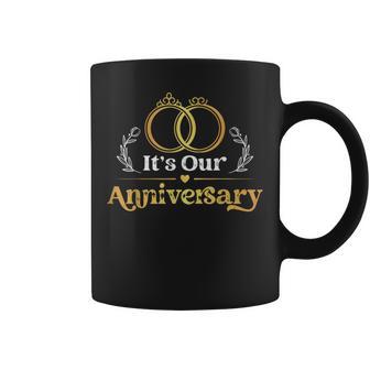 It's Our Anniversary Married Husband Wife Coffee Mug - Seseable