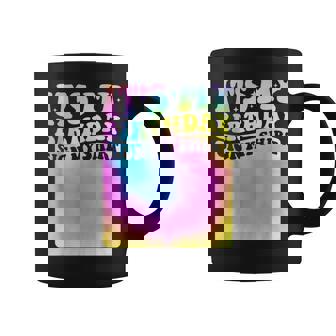 It's My Birthday Sign My Tie Dye Groovy Girls Party Coffee Mug | Seseable CA