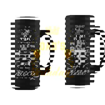 It's My Dad's 75Th Birthday Ideas Celebrate Adults Vintage Coffee Mug | Mazezy