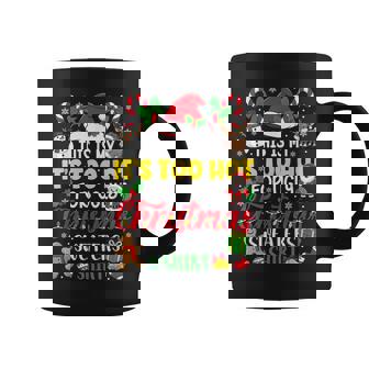 This Is My It's Too Hot For Ugly Christmas Sweaters Coffee Mug | Mazezy