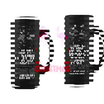This Is My It's Too Hot For Ugly Christmas Sweaters Flamingo Coffee Mug | Mazezy
