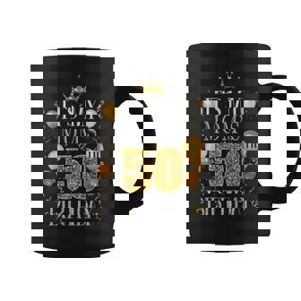 It's My Mom's 50Th Birthday Happy Birthday 50 Years Old Coffee Mug - Monsterry