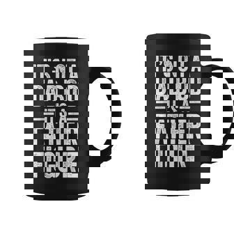 It's Not A Dad Bod It's A Father Figure Fathers Day Dad Coffee Mug - Monsterry