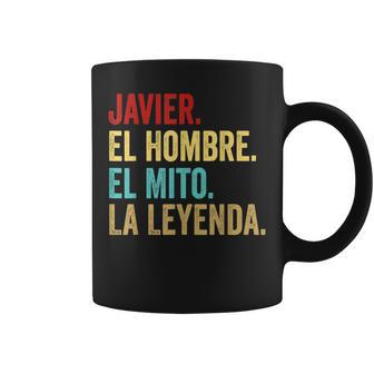 Javier El Hombre El Mito La Leyenda Regalo Para Javier Taza de café - Regaloses
