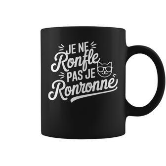 Je Ne Ronfle Pas Je Ronronne Humour Chat Ronflement Tasse - Cadeauxyz