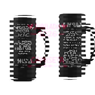 Jubilacion Jubilada 2026 Taza de café - Regaloses