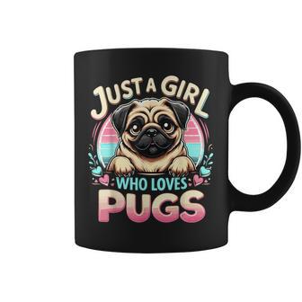 Just A Girl Who Loves Pugs Coffee Mug - Monsterry