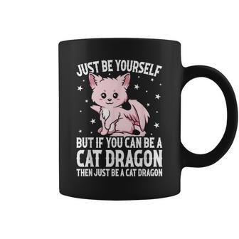 Just Be Yourself But If You Can Be A Cat Dragon Coffee Mug - Thegiftio UK