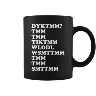 Do You Know The Muffin Man Dyktmm Nostalgic Saying Quote Coffee Mug - Monsterry