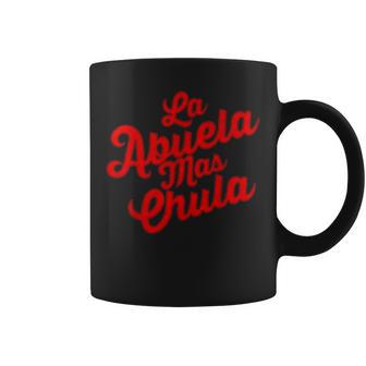 La Abuela Mas Chula La Abuela Más Guapa Abuela Taza de café - Regaloses