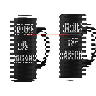 Las Chicas Calientes Aman Hardtechno Diseño Fresco De Música Techno Rave Taza de café - Regaloses