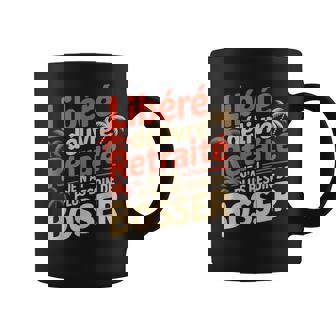 Libéré Délivré Retraité Homme Humour Retraite Humoristique Tasse - Cadeauxyz