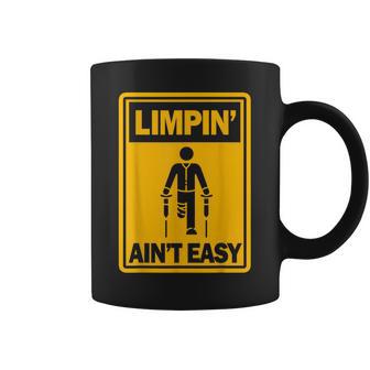 Limpin' Ain't Easy Ampu Prosthetic Leg Arm Small Black Coffee Mug - Thegiftio UK