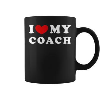 I Love My Coach Amo A Mi Entrenador Taza de café - Regaloses
