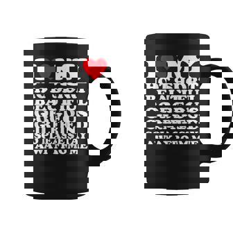 I Love My Hot Short Beautiful Gorgeous Girlfriend Gf Coffee Mug - Thegiftio