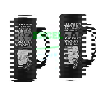 Lustige Antwort Auf Jedes Problem Ist Ein Excelpreadsheet Tassen - Seseable