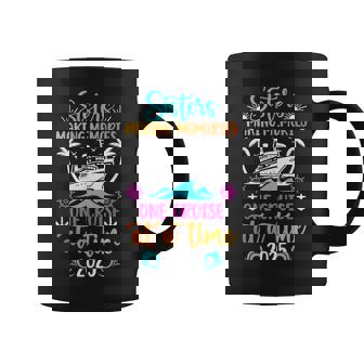 Making Memories Sisters Cruise Trip 2025 Sisters Cruising Coffee Mug - Seseable