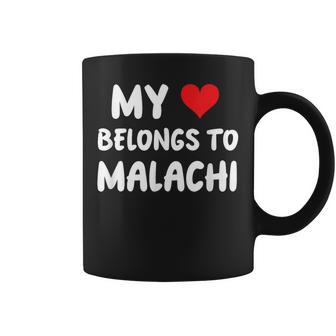 Malachi My Heart Belongs To Malachi Love Coffee Mug - Thegiftio UK