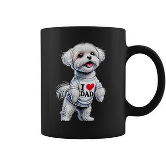 Maltese Dad I Love Dad Maltese Lover Coffee Mug - Thegiftio UK
