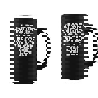 Nadie Me Cae Bien Divertida Para Hombre Y Taza de café - Regaloses