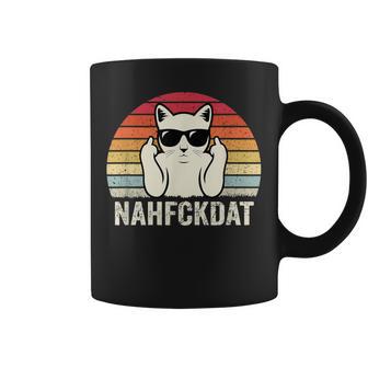 Nahfckdat Nah Fck Dat Divertido Amante De Los Gatos Bromaarcástica Taza de café - Regaloses