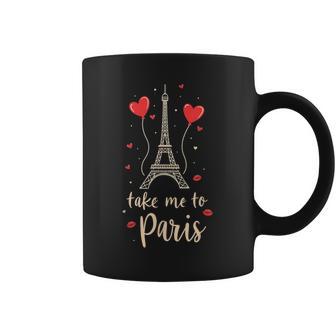 Nimm Mich Mit Nach Paris Liebe Zur Reise Tassen - Geschenkecke