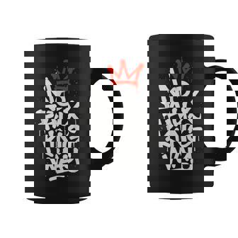 No Faux King Way Coffee Mug | Mazezy