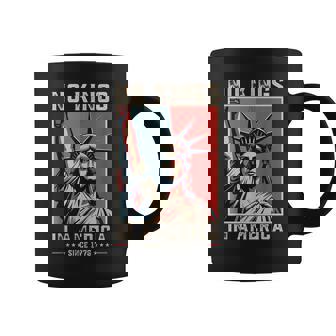 No Kings In America Since 1776 Political Protest Women Coffee Mug | Mazezy