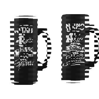 No Tengo 48 Años Tengo 18 Con 30 De Experiencia Cumpleaños Taza de café - Regaloses