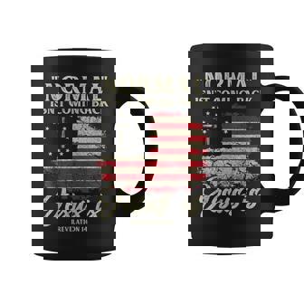 Normal Isn't Coming Back Jesus Is Christian American Flag Coffee Mug - Thegiftio