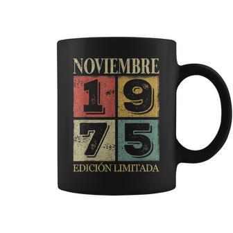 Noviembre 1975 Cumpleaños Nacen Noviembre De 1975 Regalo Taza de café - Regaloses